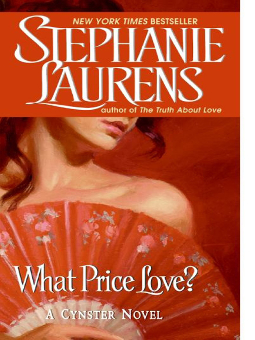 Title details for What Price Love? by Stephanie Laurens - Wait list